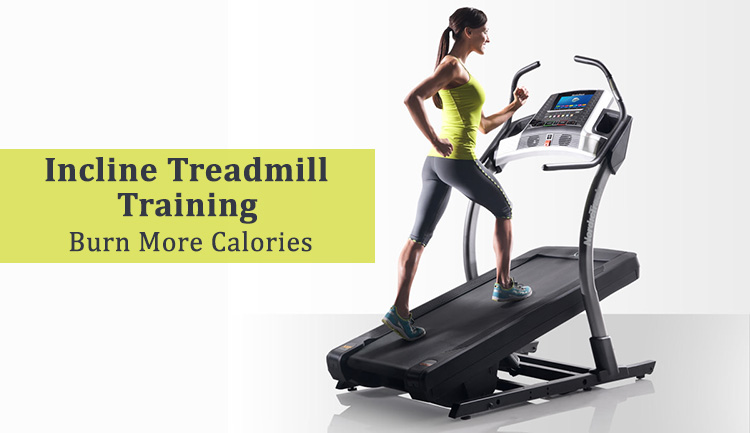 Incline Treadmill Training: Burn More Calories