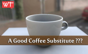 good coffee substitute