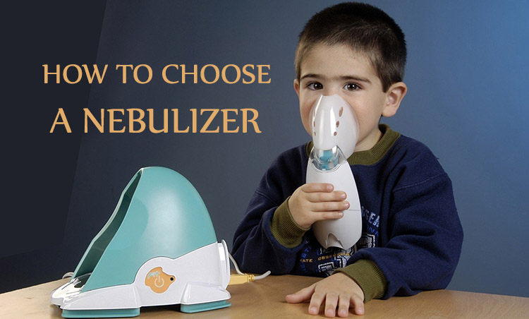 How to Choose A Nebulizer