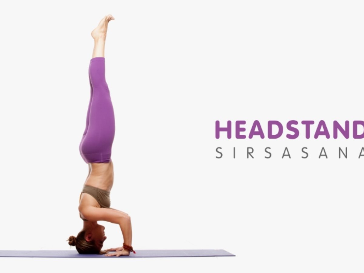 Benefits of Headstand (Sirsasana) + How to Practice