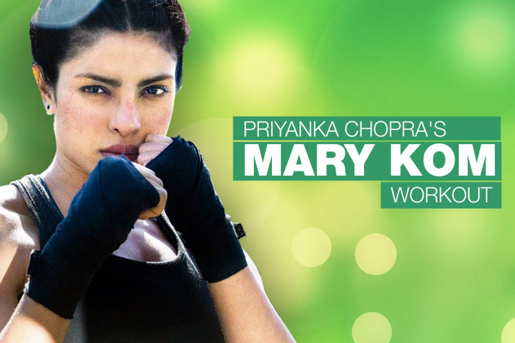 Priyanka Chopra's Mary Kom Workout