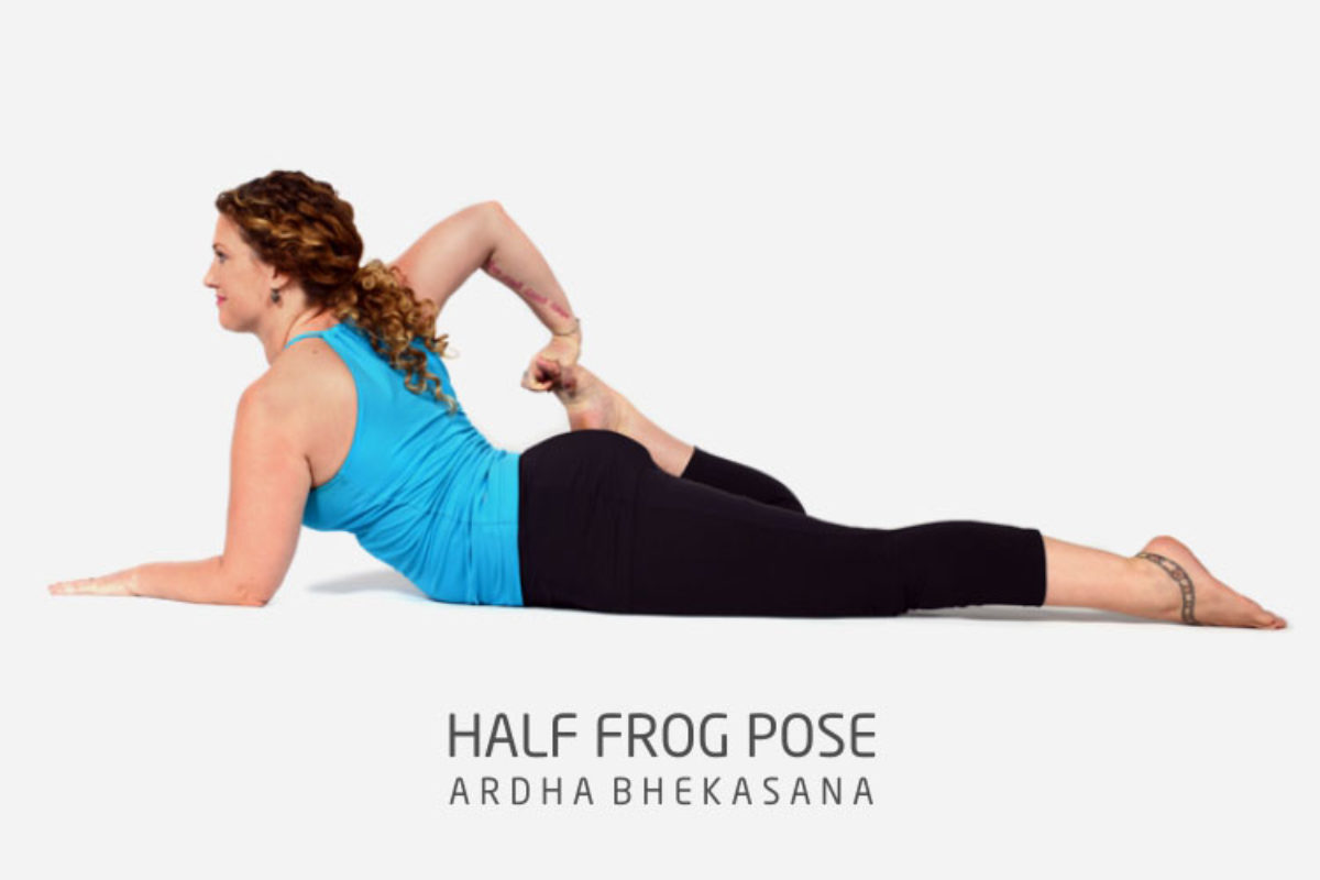Ardha Bhekasana or Half Frog Pose